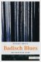 [Kommissar Belledin 06] • Badisch Blues
